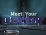 Meet Your Doctor