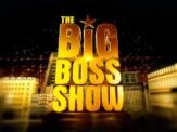 The Big Boss Show 02-11-2020