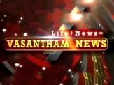 Vasantham TV News 8.00 PM